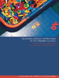 Cover Teaching Literacy Effectively in the Primary School