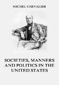 Cover Society, Manners and Politics in the United States