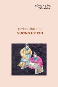 Cover Luyen hanh thu Vuong Hy Chi