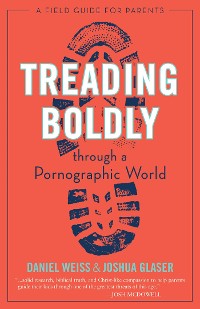 Cover Treading Boldly through a Pornographic World