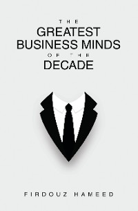 Cover The Greatest Business Minds of the Decade