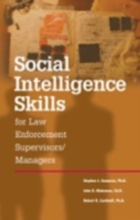 Cover Social Intelligence Skills for Law Enforcement Managers