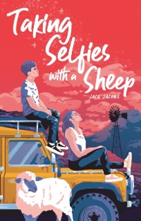 Cover Taking Selfies With a Sheep