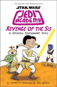 Cover Revenge of the Sis (Jedi Academy #7)