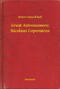 Cover Great Astronomers: Nicolaus Copernicus