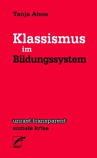 Cover Klassismus im Bildungsystem