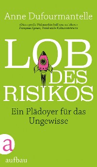 Cover Lob des Risikos