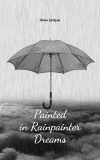 Cover Painted in Rainpainter Dreams