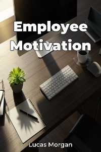 Cover Employee Motivation