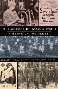 Cover Pittsburgh in World War I