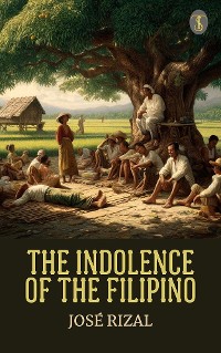 Cover The Indolence of the Filipino