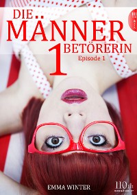 Cover Die Männerbetörerin #1