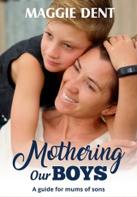 Cover Mothering Our Boys