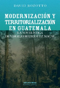 Cover Modernización y territorialización en Guatemala
