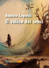 Cover Il valico dei sensi