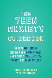 Cover Teen Anxiety Guidebook