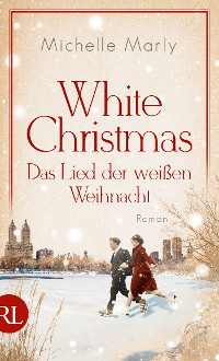 Cover White Christmas – Das Lied der weißen Weihnacht