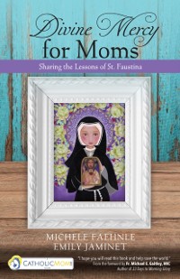 Cover Divine Mercy for Moms