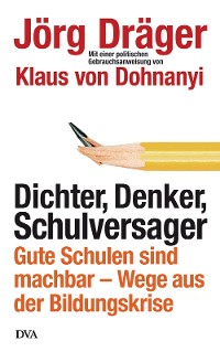 Cover Dichter, Denker, Schulversager