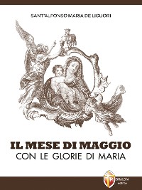 Cover Il Mese di Maggio con Le glorie di Maria