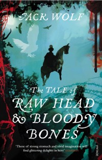 Cover The Tale of Raw Head and Bloody Bones