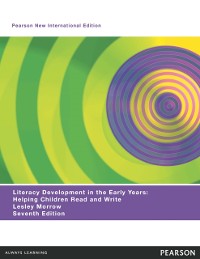 Cover Literacy Development in the Early Years: Helping Children Read and Write