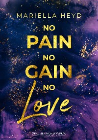 Cover No Pain, No Gain - No Love