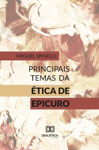 Cover Principais Temas da Ética de Epicuro