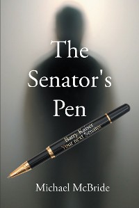 Cover The Senator's Pen
