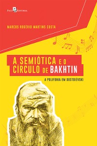 Cover A Semiótica e o Círculo de Bakhtin