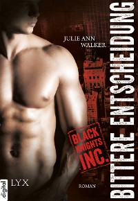 Cover Black Knights Inc. - Bittere Entscheidung