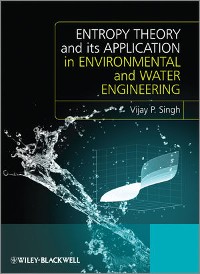 Cover Entropy Theory and its Application in Environmental and Water Engineering