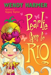 Cover Pearlie Goes to Rio