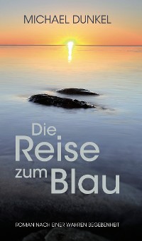 Cover Die Reise zum Blau