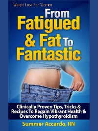 Cover From Fatigued & Fat To Fantastic