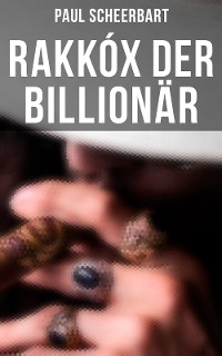 Cover Rakkóx der Billionär