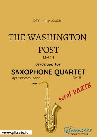 Cover The Washington Post - Saxophone Quartet set of PARTS
