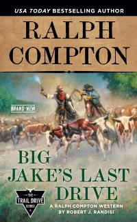 Cover Ralph Compton Big Jake's Last Drive