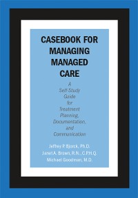 Cover Casebook for Managing Managed Care