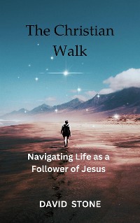 Cover The Christian Walk