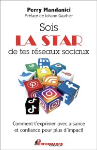 Cover Sois la star de tes réseaux sociaux