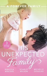 Cover Forever Family: His Unexpected Family