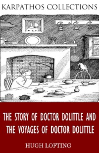 Cover The Story of Doctor Dolittle and The Voyages of Doctor Dolittle
