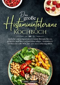 Cover Das große Histaminintoleranz Kochbuch