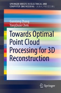 Cover Towards Optimal Point Cloud Processing for 3D Reconstruction