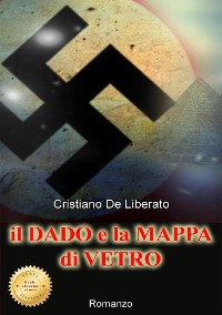 Cover Il dado e la mappa di vetro