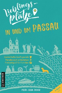 Cover Lieblingsplätze in und um Passau
