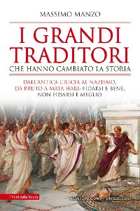 Cover I grandi traditori che hanno cambiato la storia