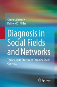 Cover Diagnosis in Social Fields and Networks