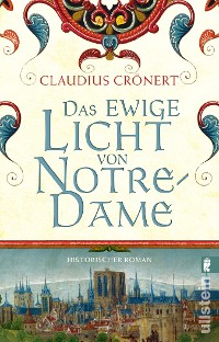 Cover Das ewige Licht von Notre-Dame